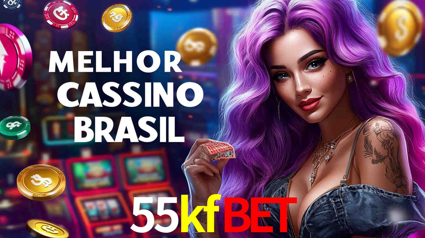 Apostas Esportivas na 55kfbet: Um Guia Completo